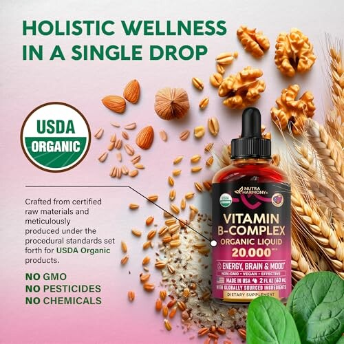 Organic Vitamin B-Complex liquid with USDA certification, surrounded by natural grains and leaves.